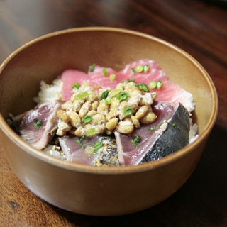 鉄分たっぷり！？かつおとまぐろの納豆丼